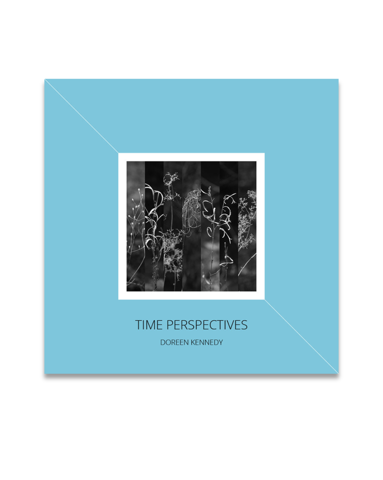 Time Perspectives, Doreen Kennedy