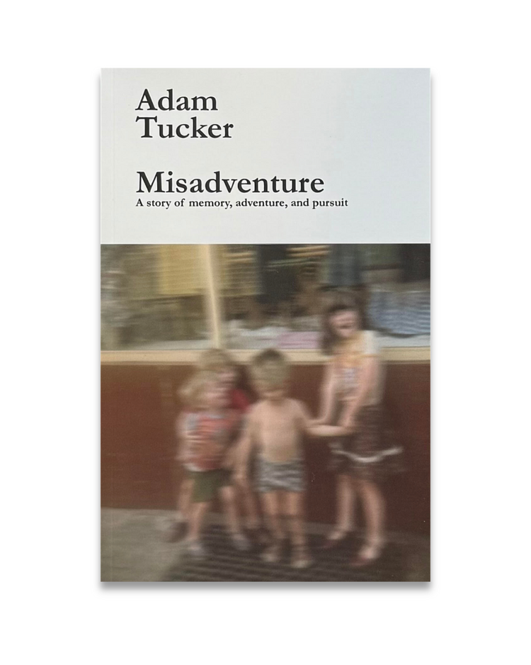 Misadventure, Adam Tucker