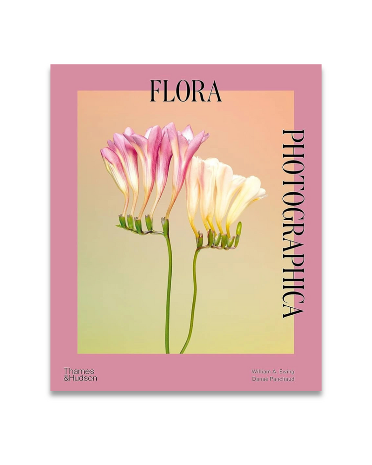 Flora Photographica, William A.Ewing and Danaé Panchaud