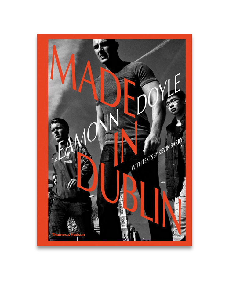 Made In Dublin by Eamonn Doyle (Signed copy)