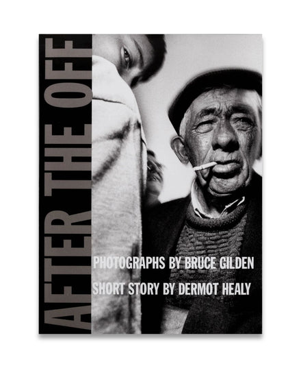 Book cover with black and white photo of a man smoking a cigarette and text about Bruce Gilden and Dermot Healy.