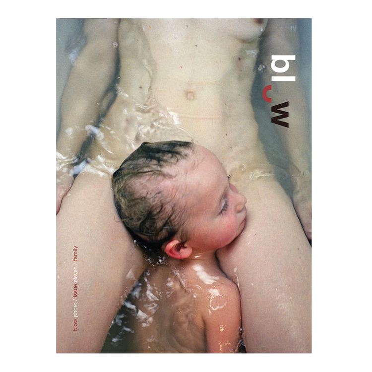 BLOW Photo Magazine Issue 11: Family