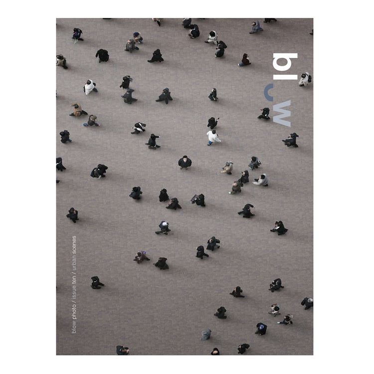 BLOW Photo Magazine Issue 10: Urban Scenes
