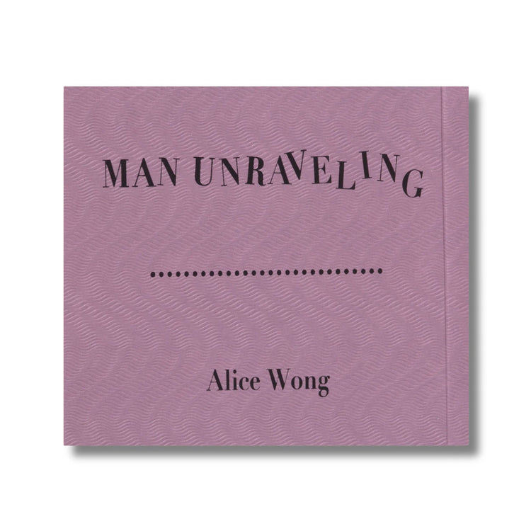Man Unraveling, Alice Wong