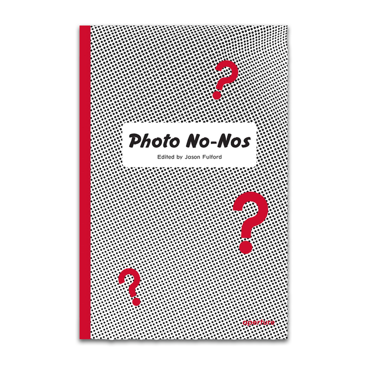 Photo No-Nos by James Fulford