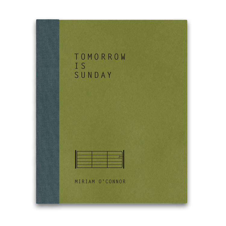 Tomorrow is Sunday by Miriam O'Connor
