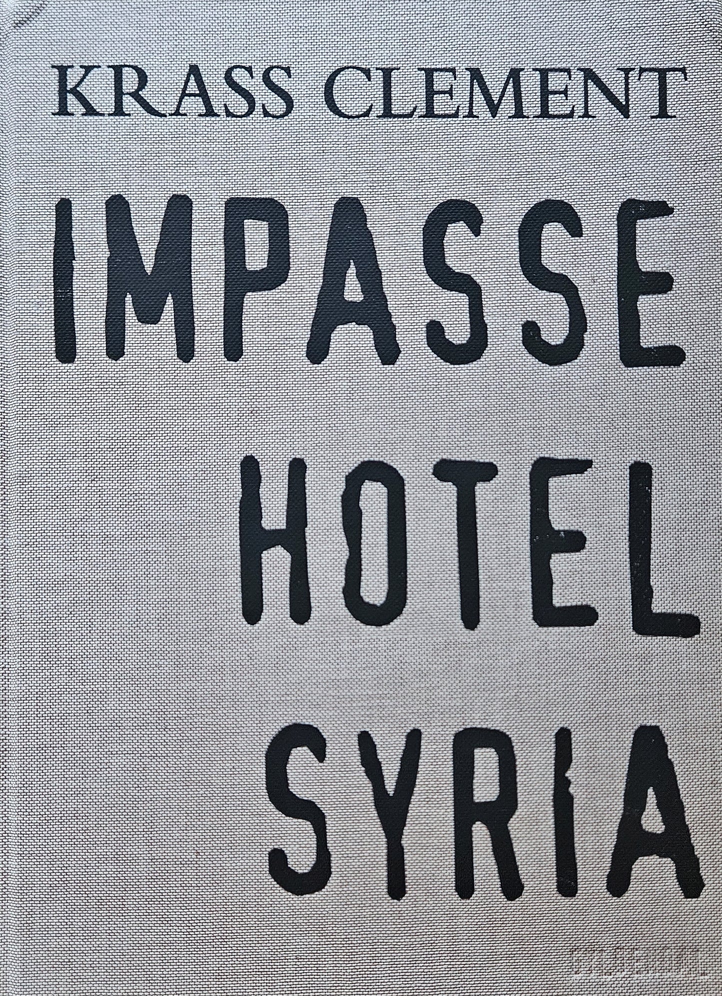 IMPASSE HOTEL SYRIA by Krass Clement