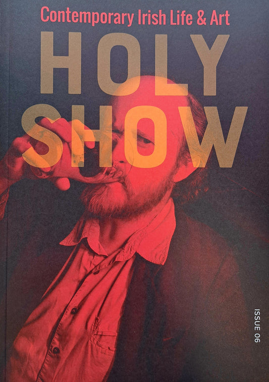 Holy Show Issue 06