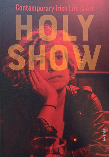 Holy Show Issue 06