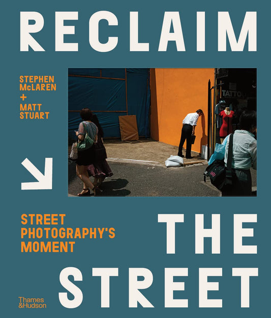 Reclaim the Street: Street Photography's Moment. Photo Museum Ireland