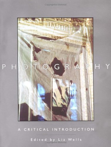 Photography: A Critical Introduction