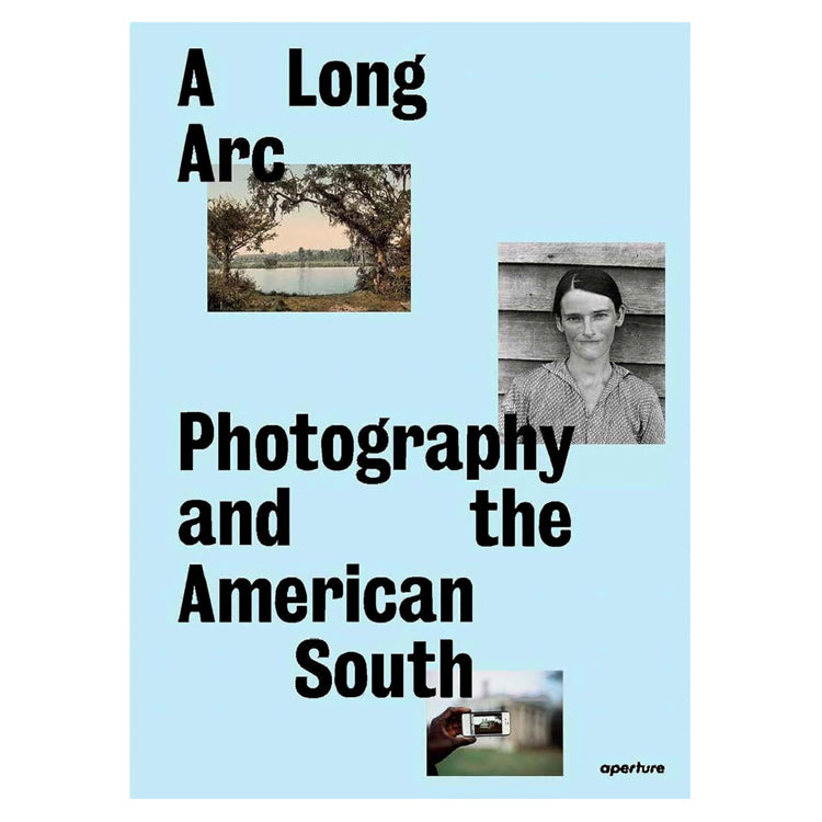 A Long Arc: Photography and the American South: Since 1845 Photo Museum Ireland