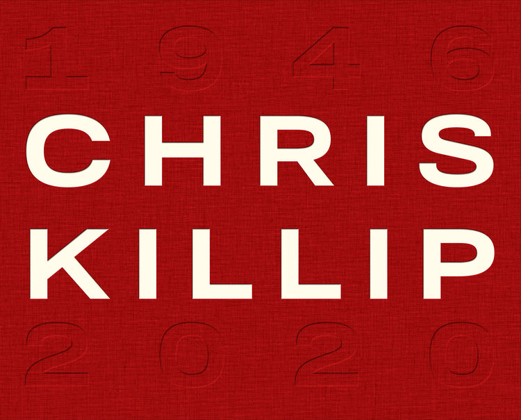 Chris Killip: 1946-2020