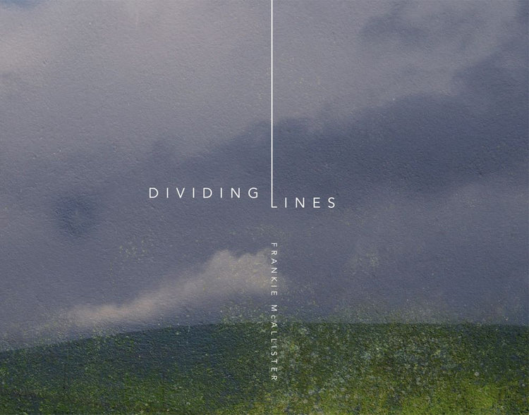 Dividing Lines by Frances McAllister, signed copy