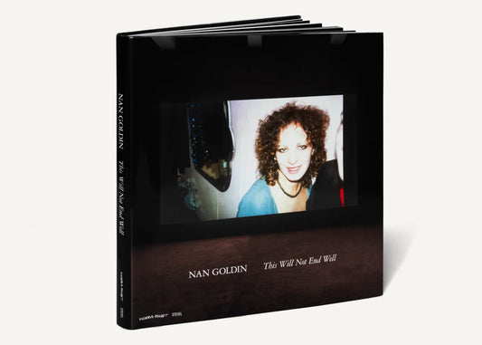 This Will Not End Well by Nan Goldin