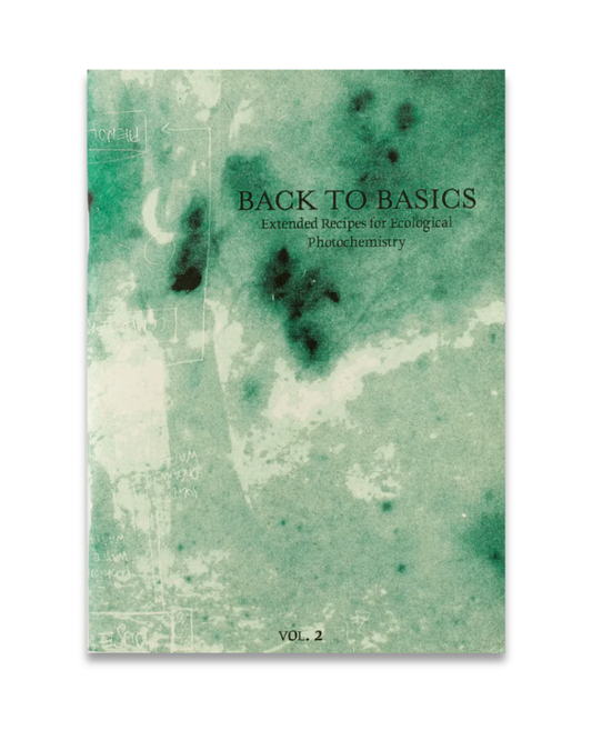Back to Basics: Extended Recipes for Ecological Photo Chemistry, Volume 2