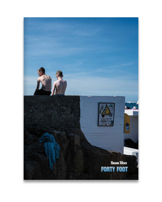Forty Foot, Hasan Yıkıcı