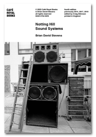 Notting Hill Sound Systems by Brian David Stevens