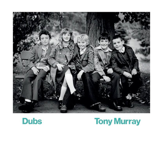 Dubs, Tony Murray