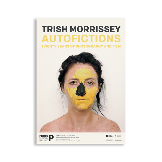 Trish Morrissey Autofictions: Exhibition Poster