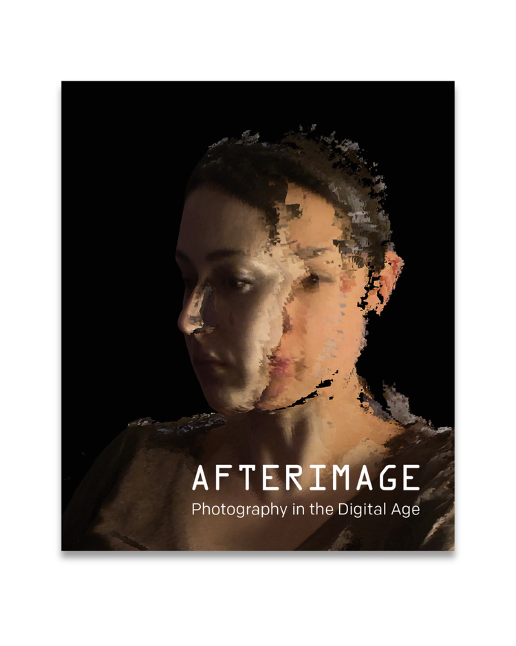 Afterimage: Photography in the Digital Age - Exhibition Catalogue (Pre-order)
