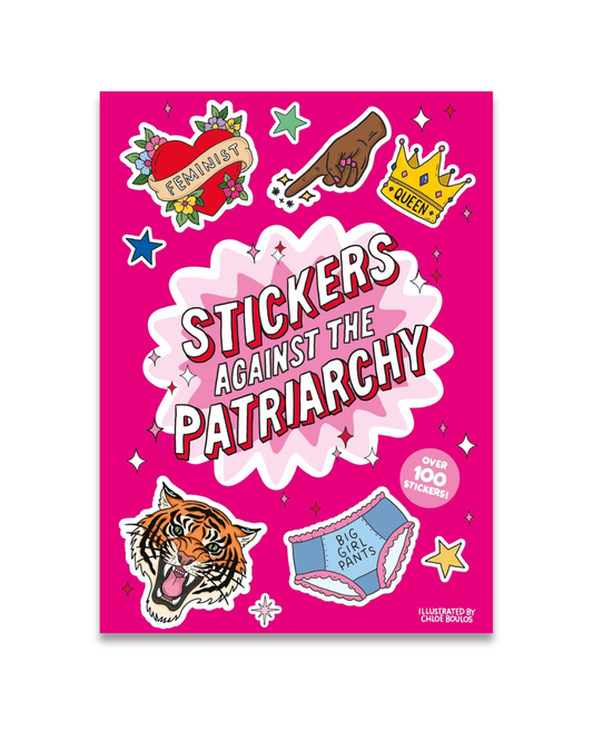 A Little Sticker Book: Stickers Against the Patriarchy