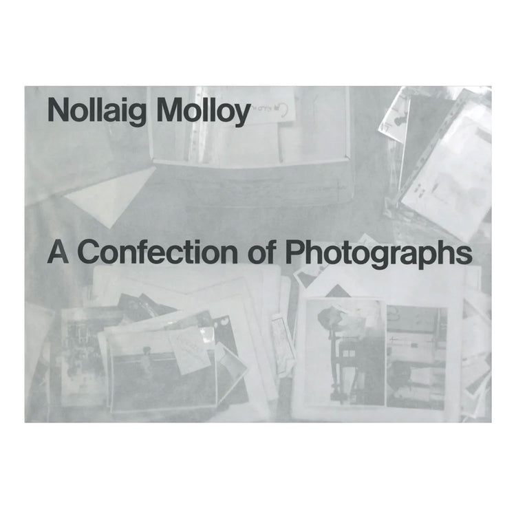 A Confection of Photographs by Nollaig Molloy