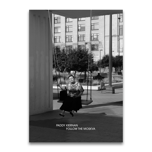 FOLLOW THE MOSKVA, Paddy Kiernan