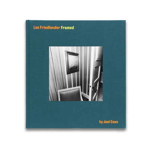 LEE FRIEDLANDER Framed by Joel Coen