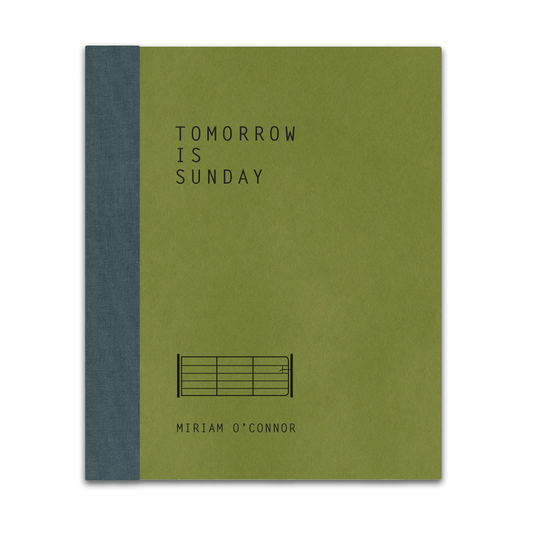 Tomorrow is Sunday by Miriam O'Connor