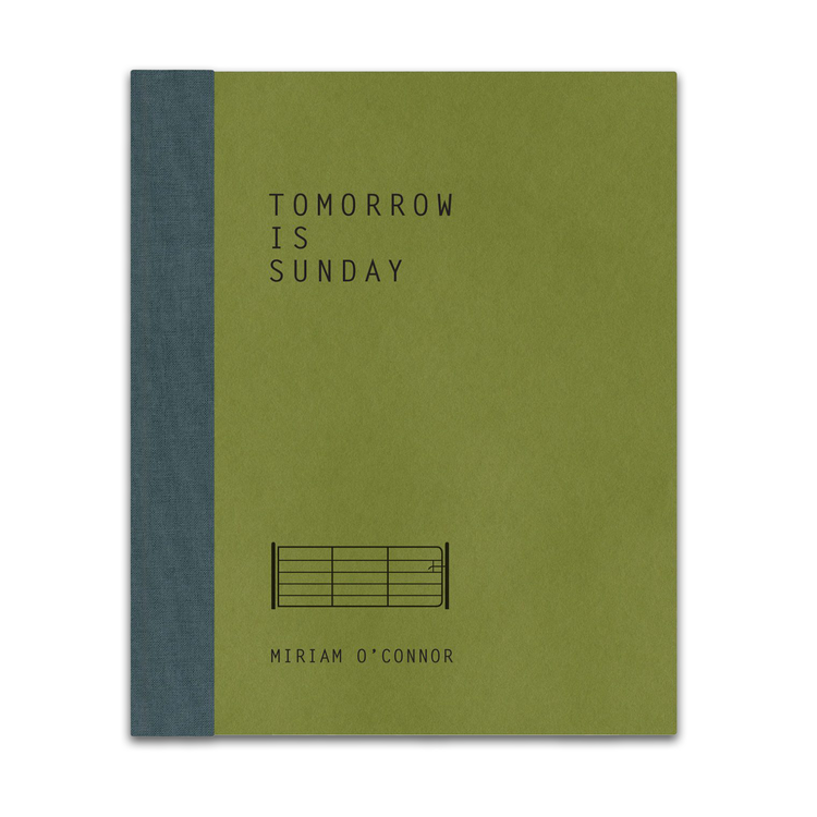 Tomorrow is Sunday by Miriam O'Connor