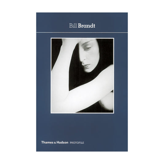 Bill Brandt Photofile by Bill Brandt