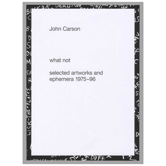 What not – selected artworks and ephemera 1975–96 by John Carson. Photo Museum Ireland.