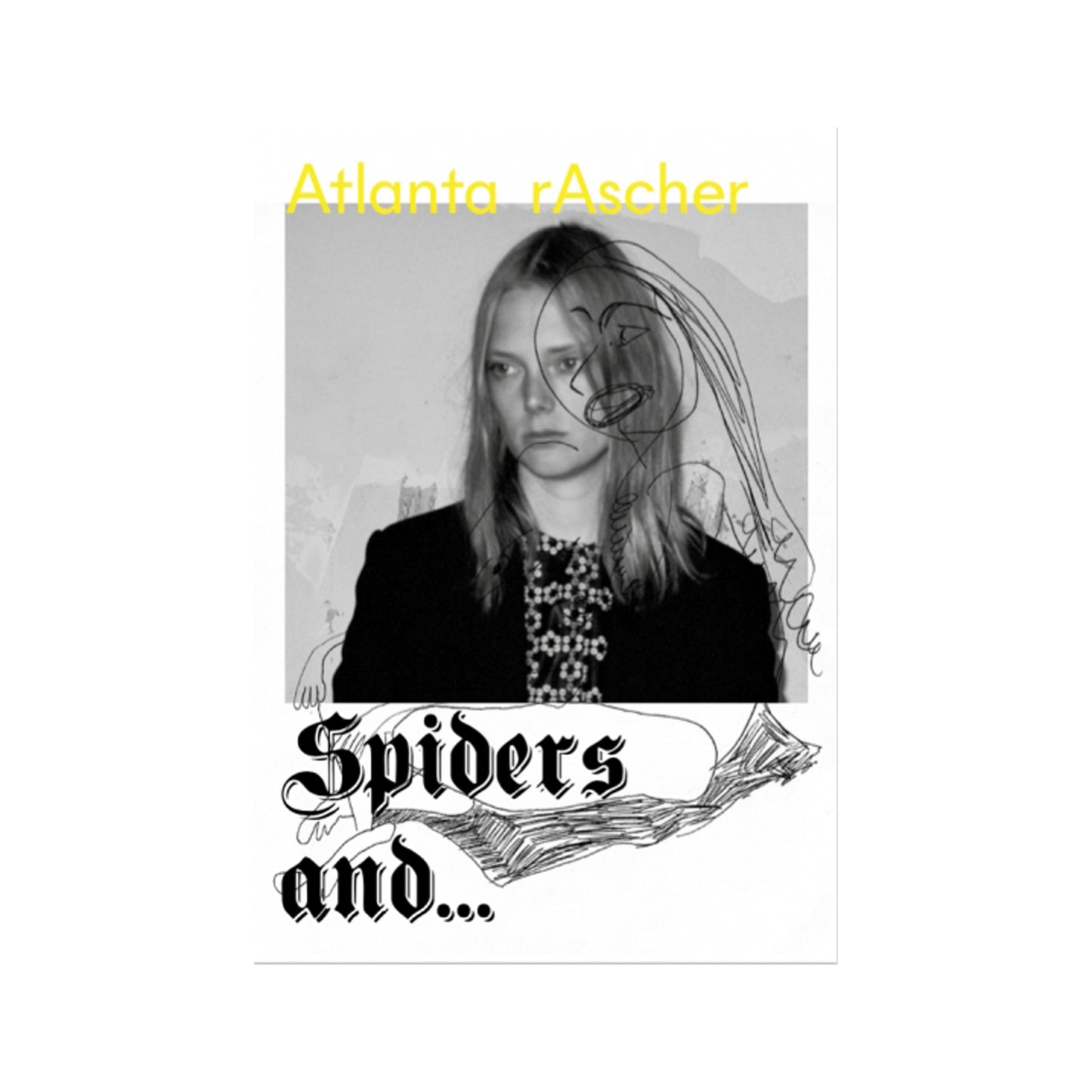 Spiders and... girls by Atlanta Rascher
