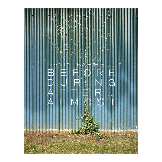 Before During After Almost David Farrell Photo Museum Ireland