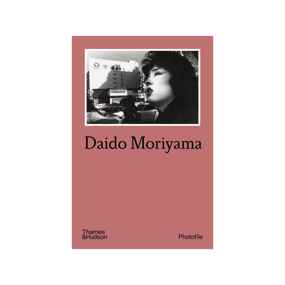 Daido Moriyama Photofile by Daido Moriyama Photo Museum Ireland
