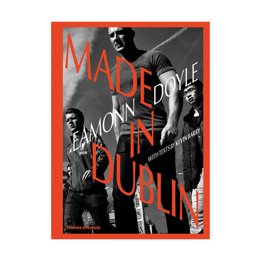 Made In Dublin by Eamonn Doyle Photo Museum Ireland