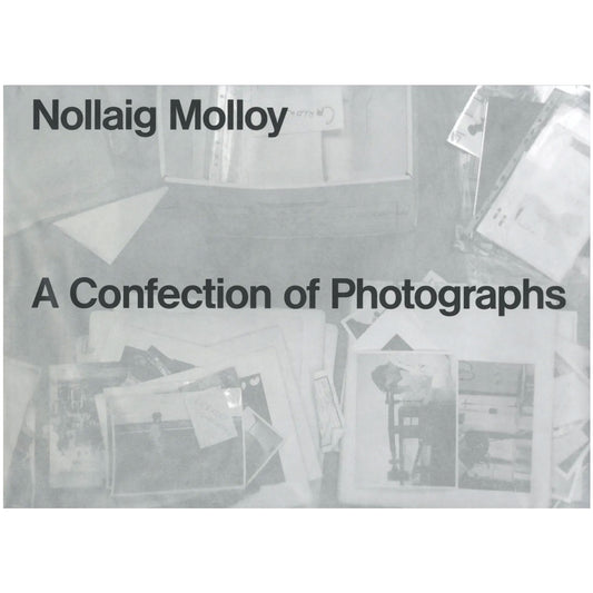 A Confection of Photographs by Nollaig Molloy