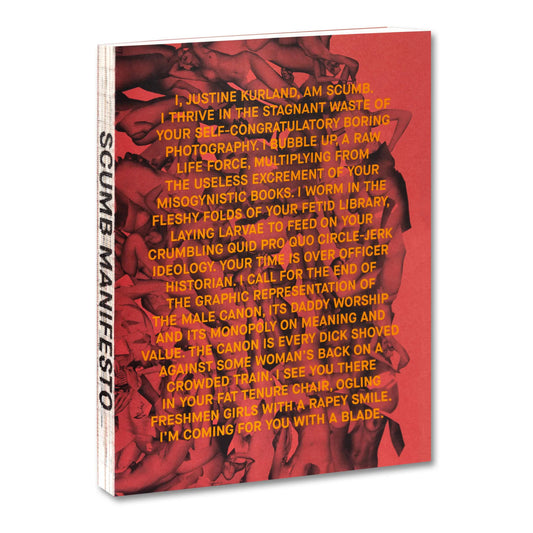 SCUMB Manifesto by Justine Kurland