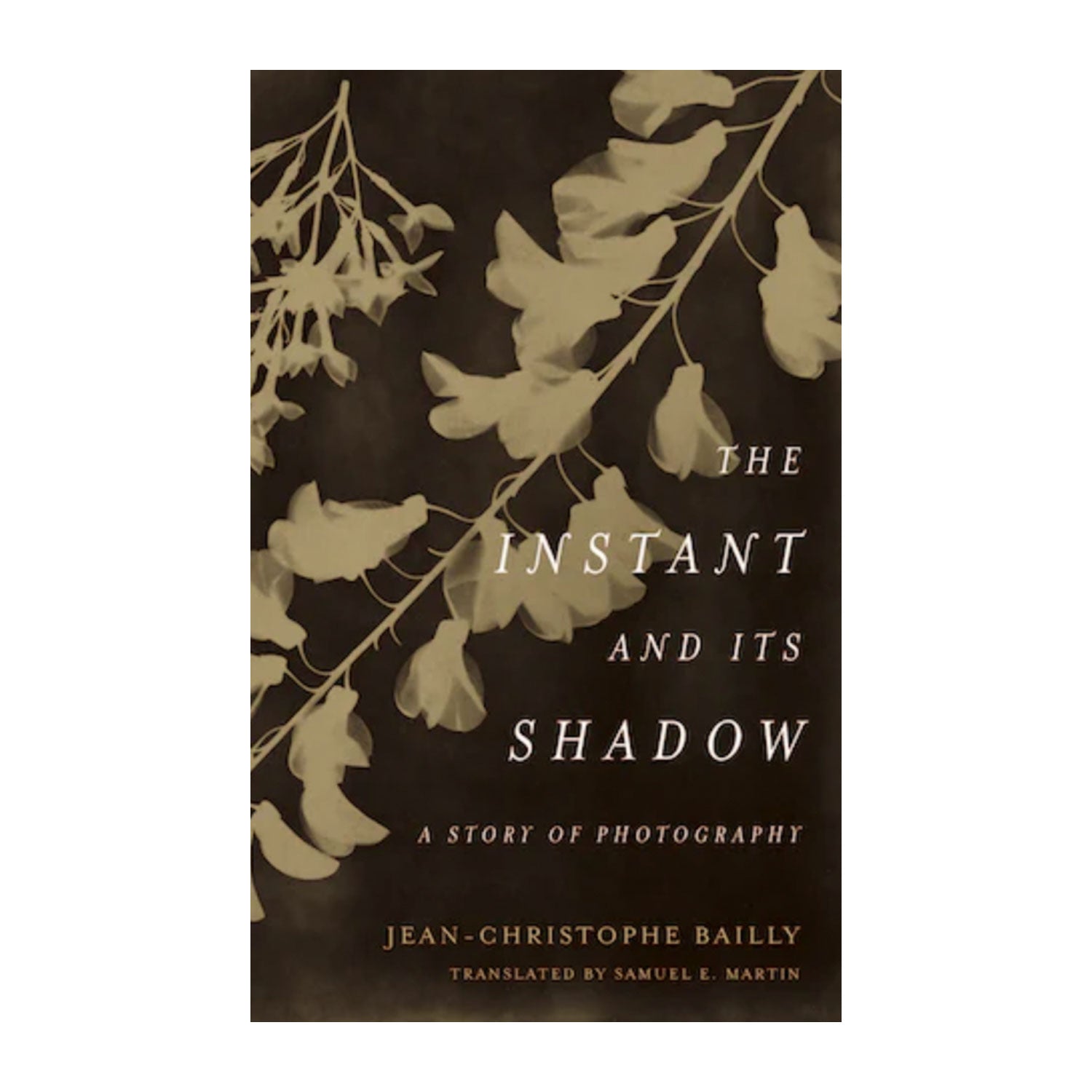 The Instant and its Shadow: A Story of Photography by Jean-Christophe Bailly. Photo Museum Ireland