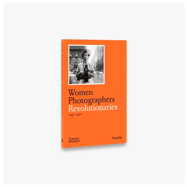 Women Photographers: Revolutionaries